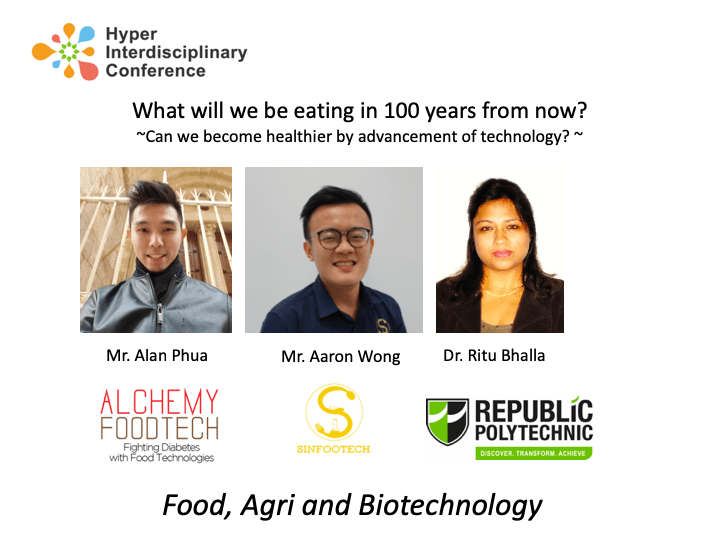 [HIC in Singapore 2019] Re-discovering Food: can technology provide healthier food for us?