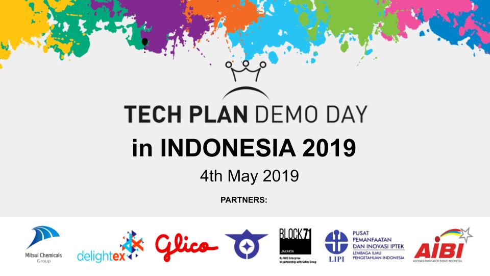TECH PLAN DEMO DAY in INDONESIA 2019 is happening tomorrow!