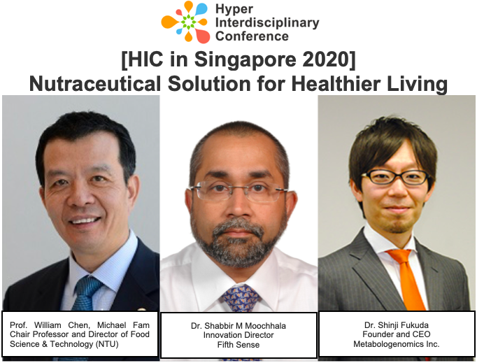 [HIC in Singapore 2020] Nutraceutical Solution for Healthier Living