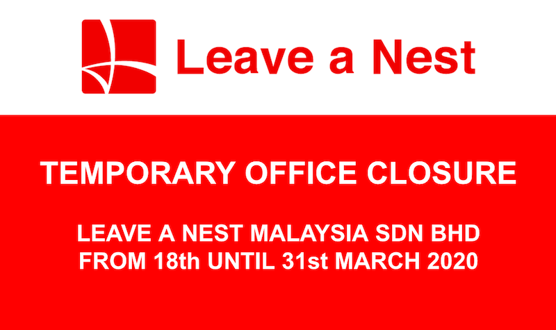 Notice of Temporary Office Closure from Leave a Nest Malaysia