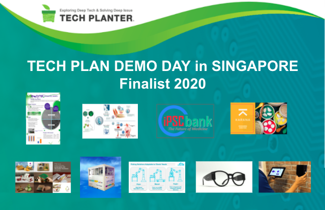 Announcement of 9 Finalists for TECH PLAN DEMO DAY in SINGAPORE 2020