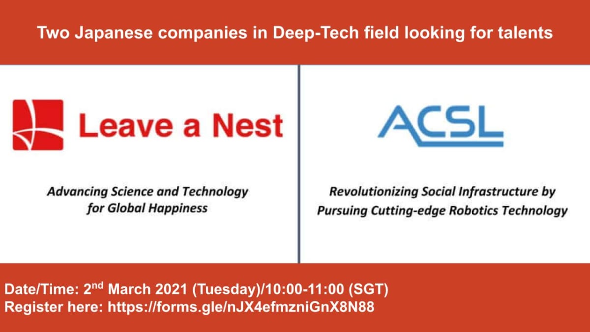 Leave a Nest x ACSL Career Talk at ASTAR: March 2nd 2021