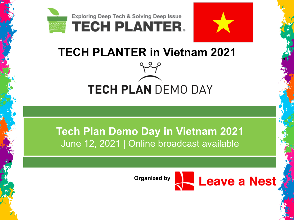 TECH PLAN DEMO DAY in Vietnam 2021 Will Be Happening Online This Saturday!