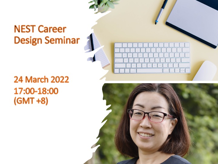 March 2022 NEST Career Design Seminar by Leave a Nest Singapore