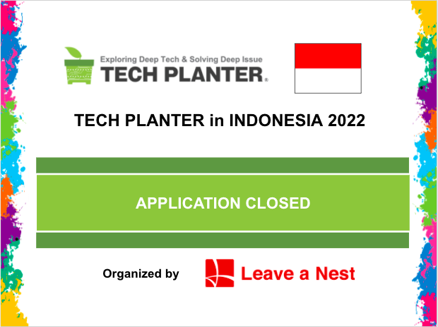 TECH PLANTER in Indonesia 2022 Registration already Closed!