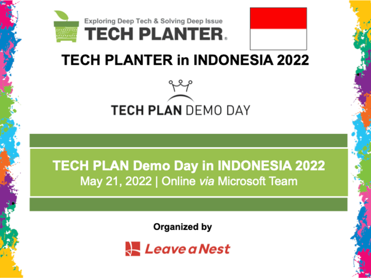 TECH PLAN DEMO DAY in Indonesia 2022 Will Be Happening Online This Saturday