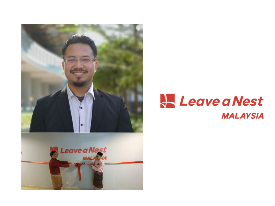 Leave a Nest Malaysia Announced New Director and Relocation of Business Office