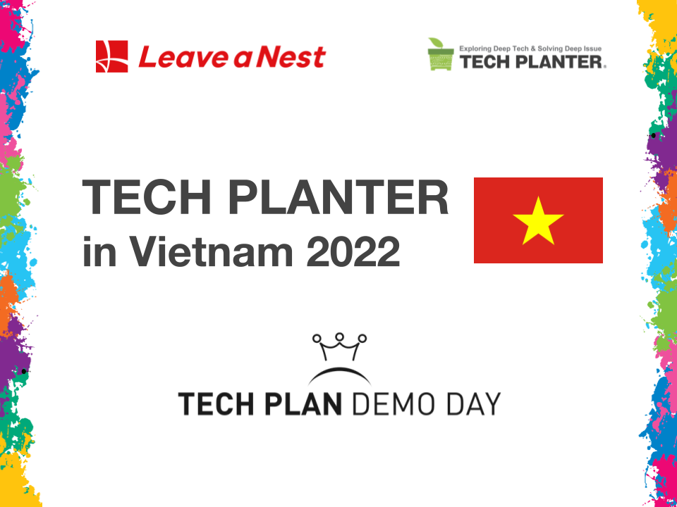 TECH PLANTER in Vietnam 2022 Demo Day Announcement