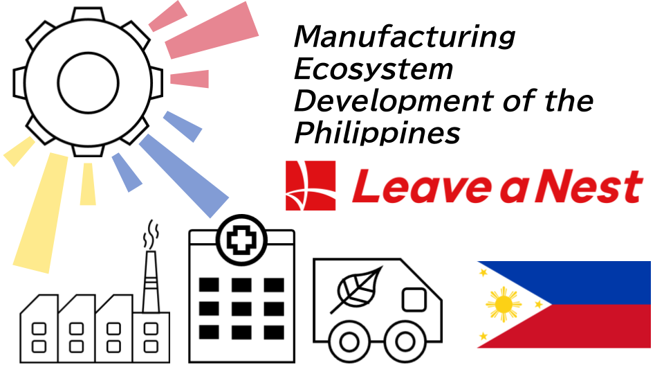 Planting the seeds for the development of the manufacturing ecosystem in the Philippines