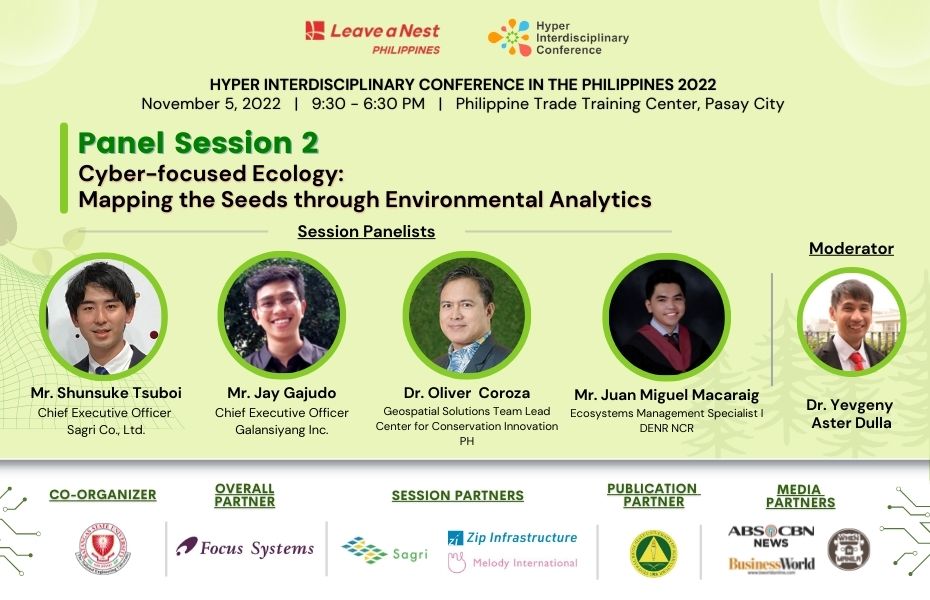 Cyber-focused Ecology: Mapping the Seeds through Environmental Analytics – 2nd Session Panelists for HIC in the Philippines 2022