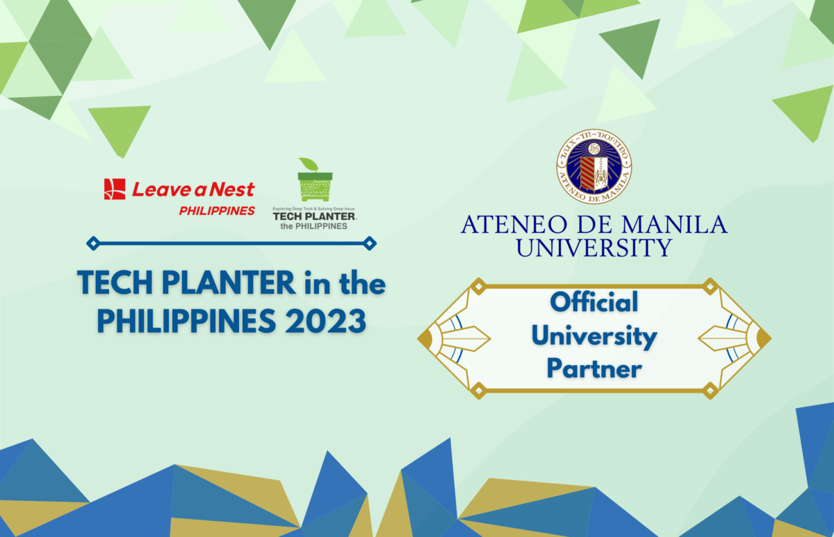 Ateneo de Manila University is the University Partner for TECH PLANTER in the Philippines 2023!