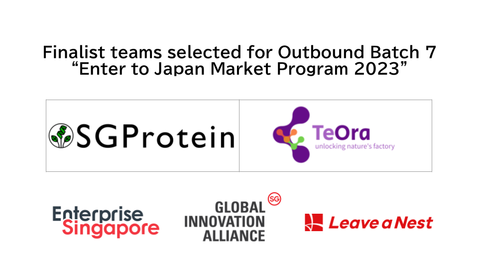 [Announcement]: 2 Teams selected for Batch 7 of the “Enter to Japan Market Program 2023”