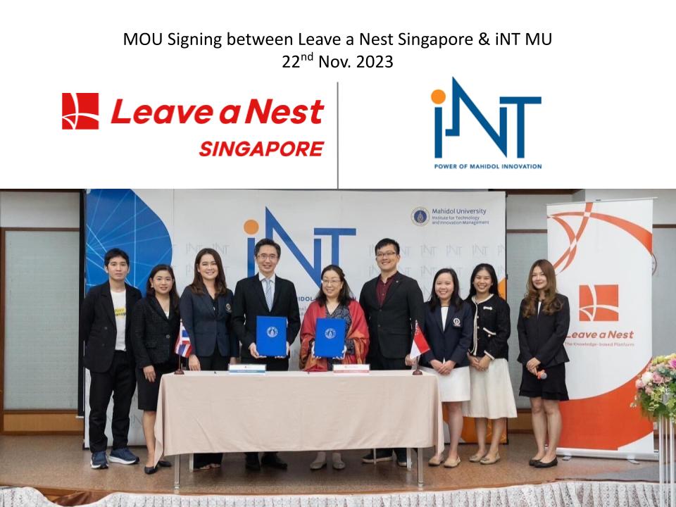 Leave a Nest Singapore to accelerate collaboration with Thai Universities by signing MoU with Institute of Technology and Innovation Management (iNT), Mahidol University(MU)