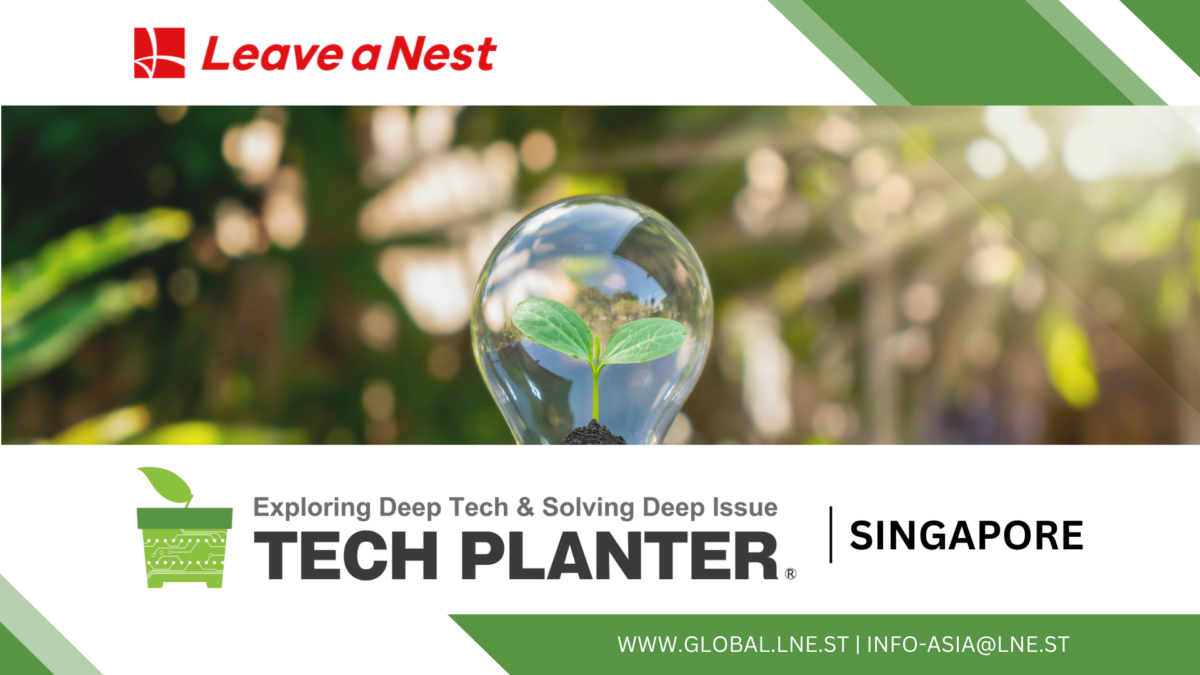Calling for applications for TECH PLANTER Singapore 2024!
