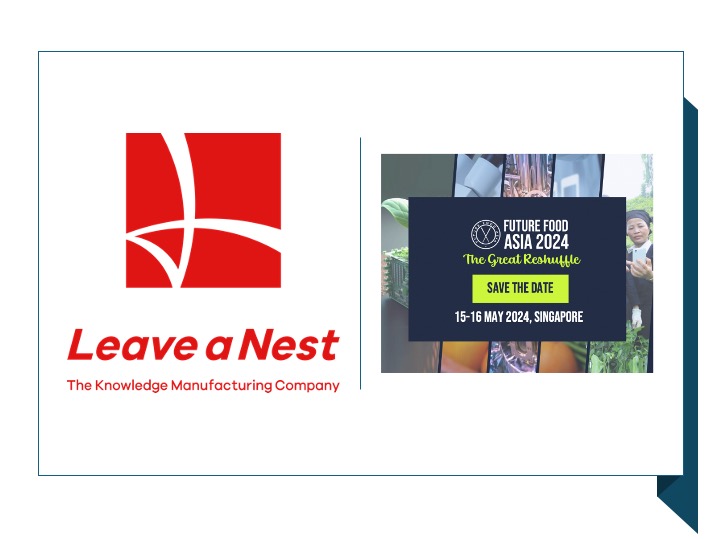 Leave a Nest Group Founder and Group CEO joining Future Food Asia 2024