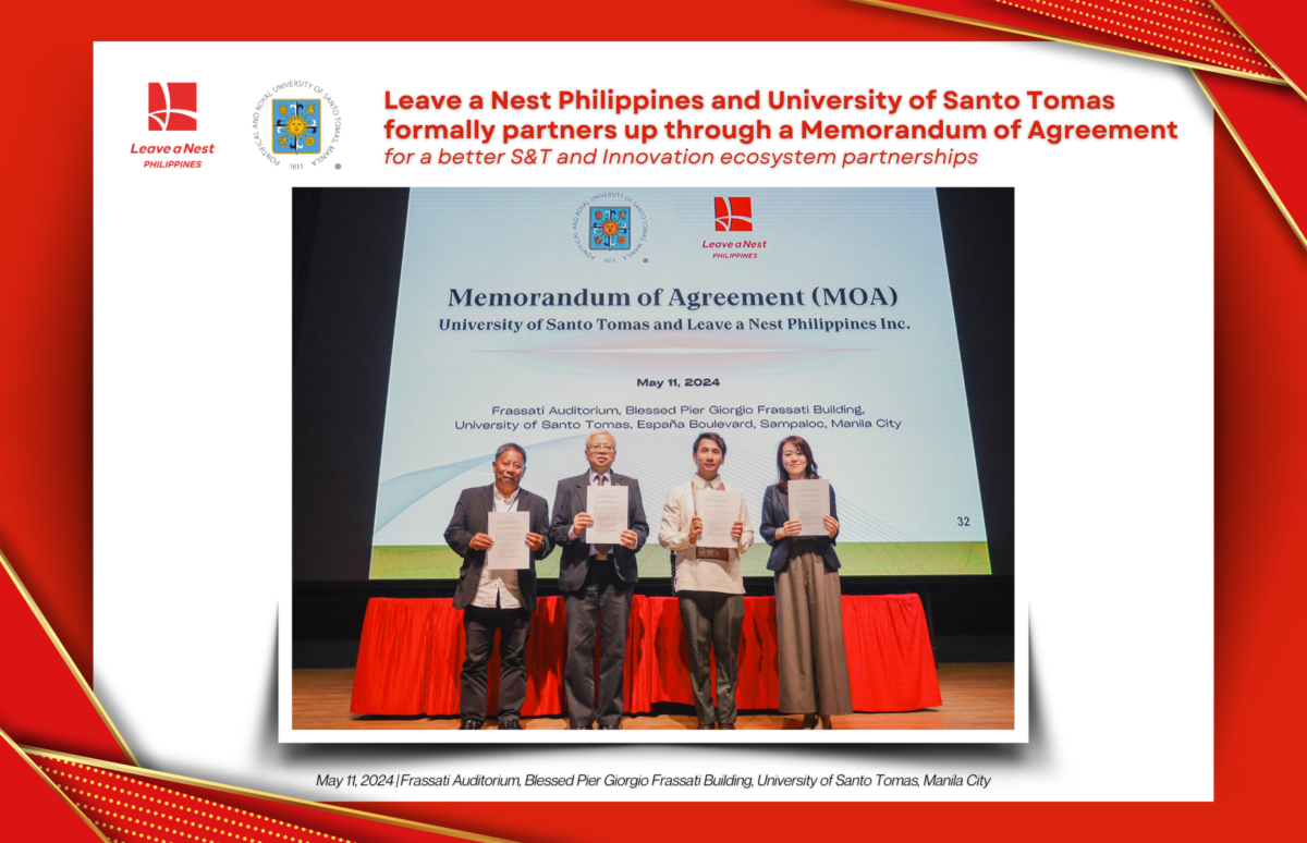 Leave a Nest Philippines solidifies partnership with University of Santo Tomas through Memorandum of Agreement for strengthening research, entrepreneurship and deep tech innovation