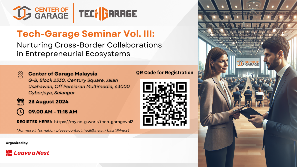 Tech-Garage Seminar Vol. 3 – Nurturing Cross-Border Collaborations in Entrepreneurial Ecosystems