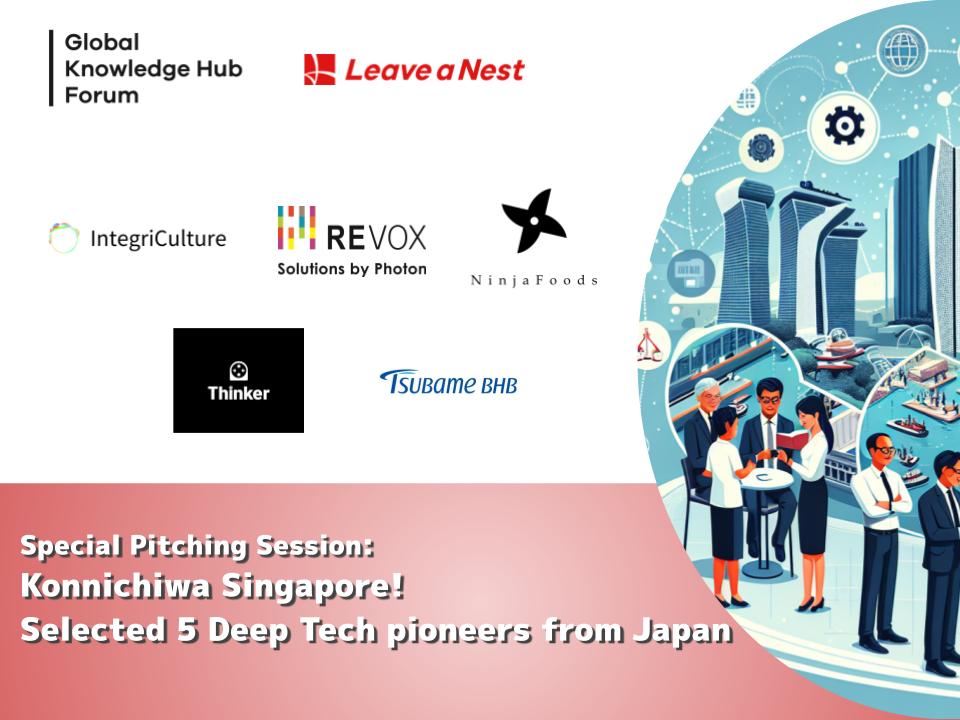 Announcement of 5 Japanese startups that will pitch at Global Knowledge Hub Forum in SG