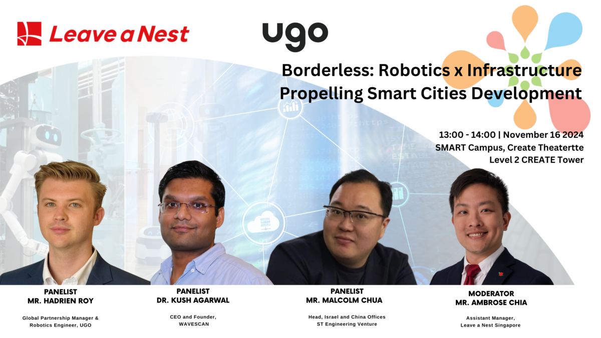 HIC ugo Panel Session: “Borderless: Robotics x Infrastructure, Propelling Smart Cities Development”