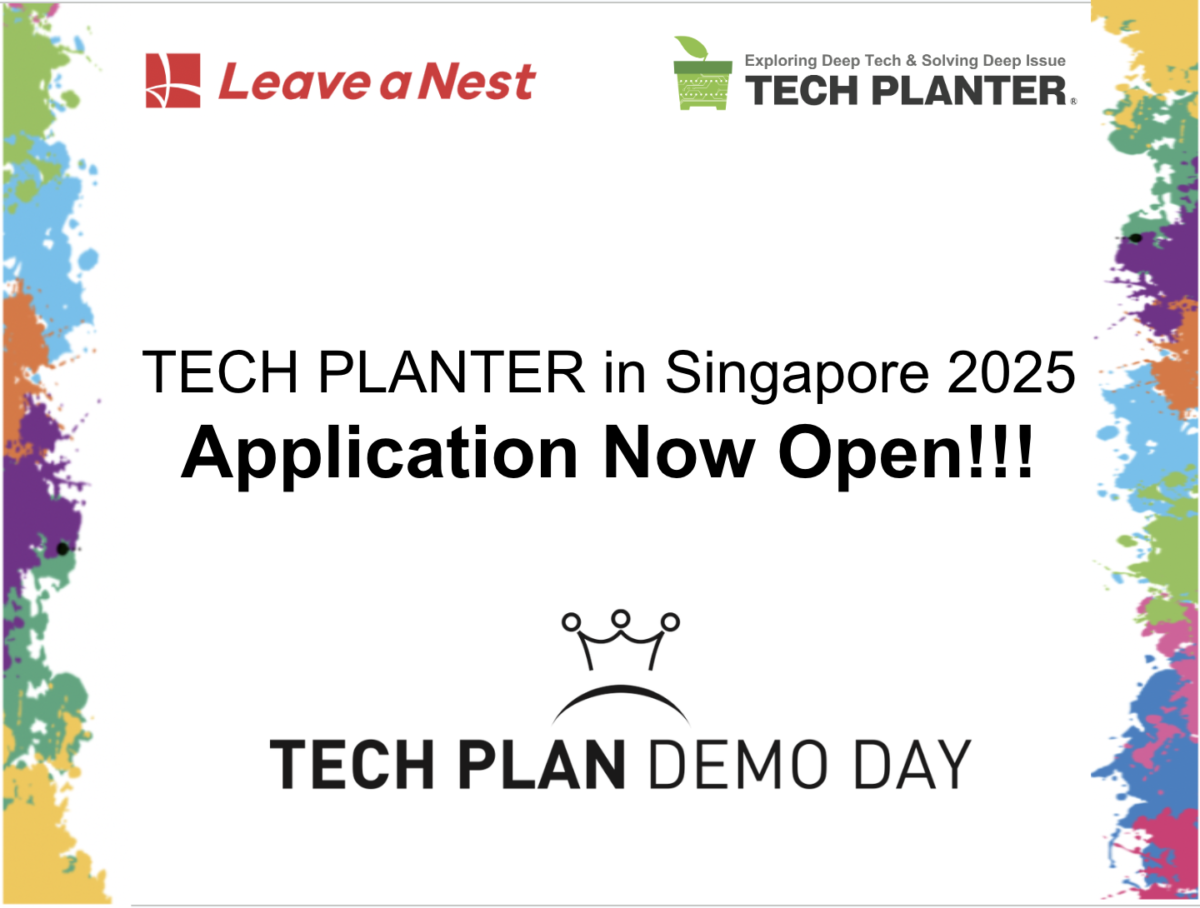 Calling for applications for TECH PLANTER Singapore 2025!