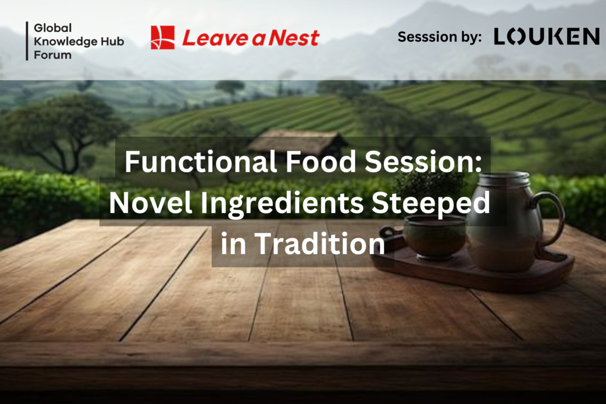 Functional Food Session: Novel Ingredients Steeped in Tradition
