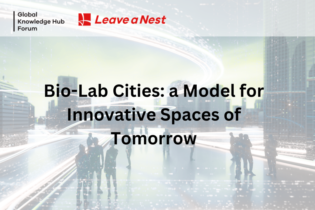Bio-Lab Cities Session: Innovation Spaces of Tomorrow