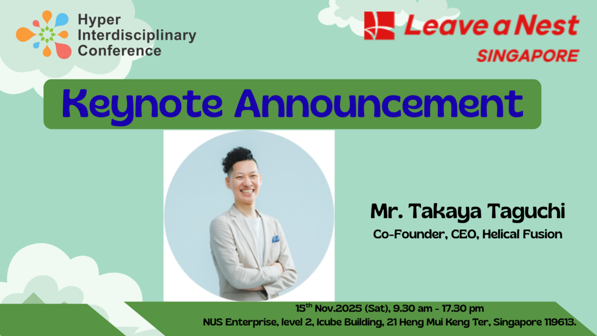Keynote Speaker Announcement for Hyper Interdisciplinary Conference in Singapore 2025!