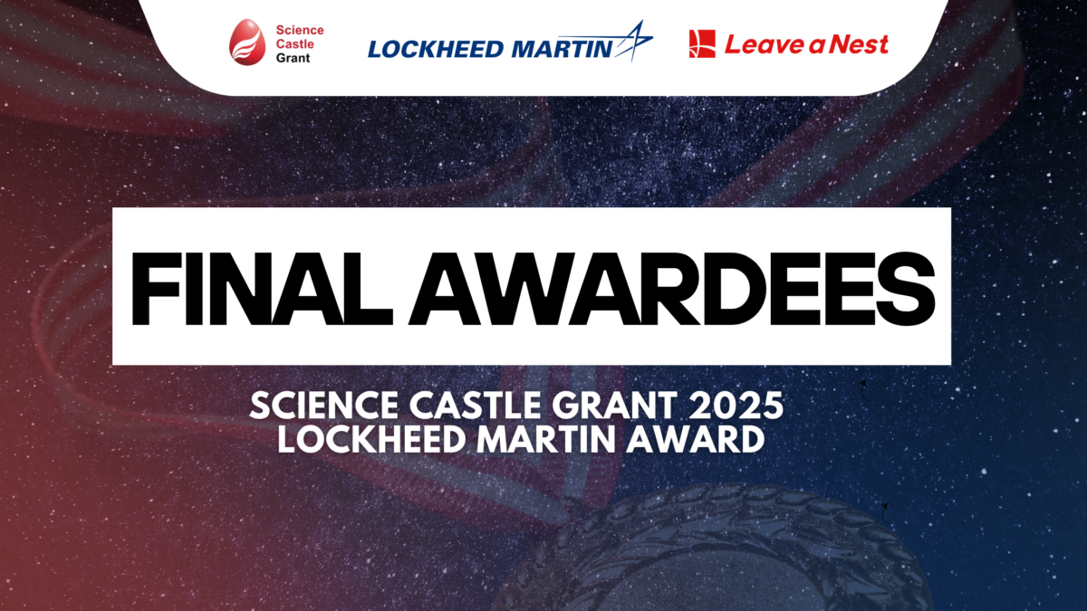 Results are Out! Selected Teams for the Science Castle Grant 2025 Lockheed Martin Award (Philippines)