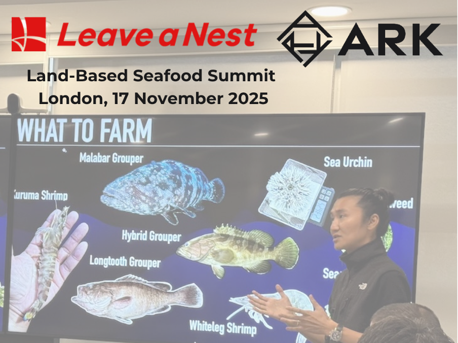 ARK Inc and Leave a Nest UK Launch Landmark Land-Based Seafood Summit in London