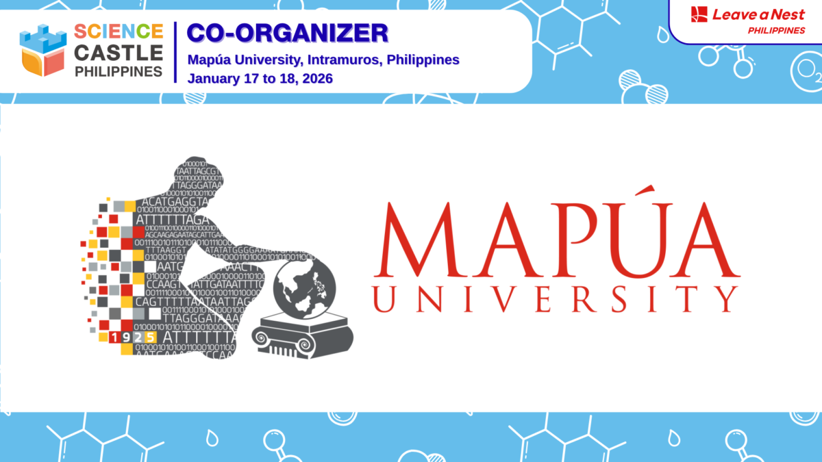 Mapúa University’s Campus to Become Hub for Young Researchers, Hosting Leave a Nest Philippines’ Science Castle Philippines 2026.