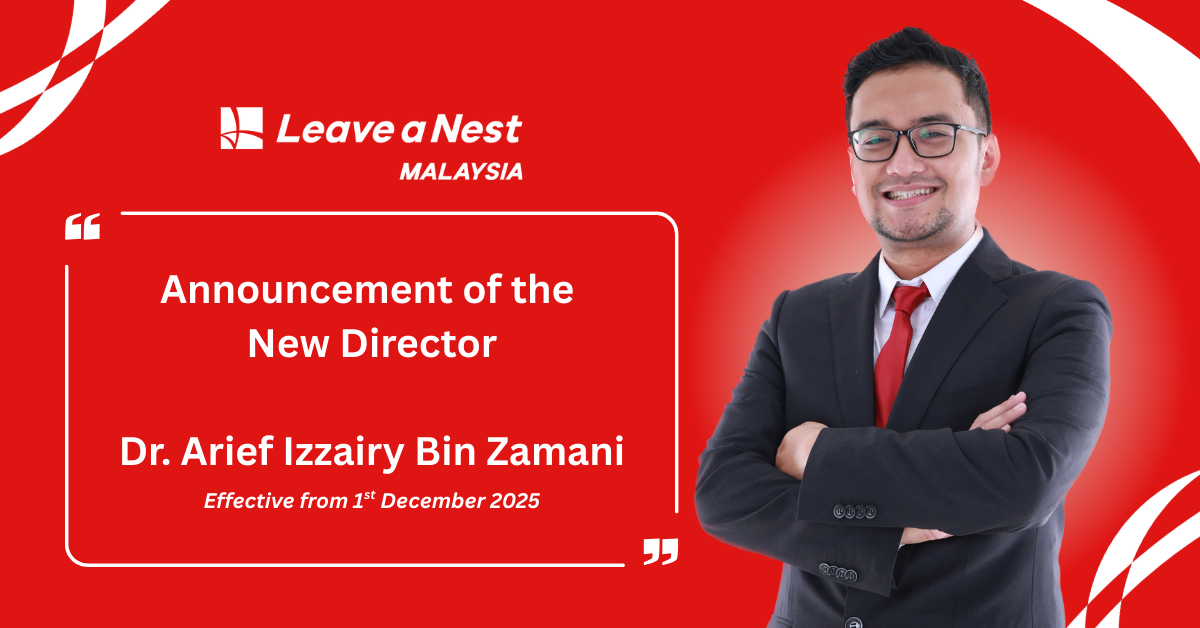 Leave a Nest Malaysia Appoints Dr. Arief Izzairy Bin Zamani as New Local Director, Strengthening Its Role as Southeast Asia Headquarters