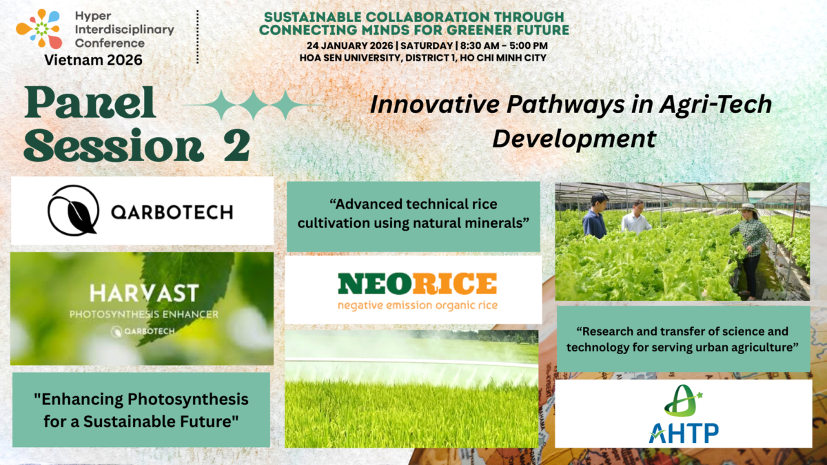 HIC Vietnam 2026 Highlights Innovative Pathways in Agri-Tech Development Through Cross-Sector Collaboration