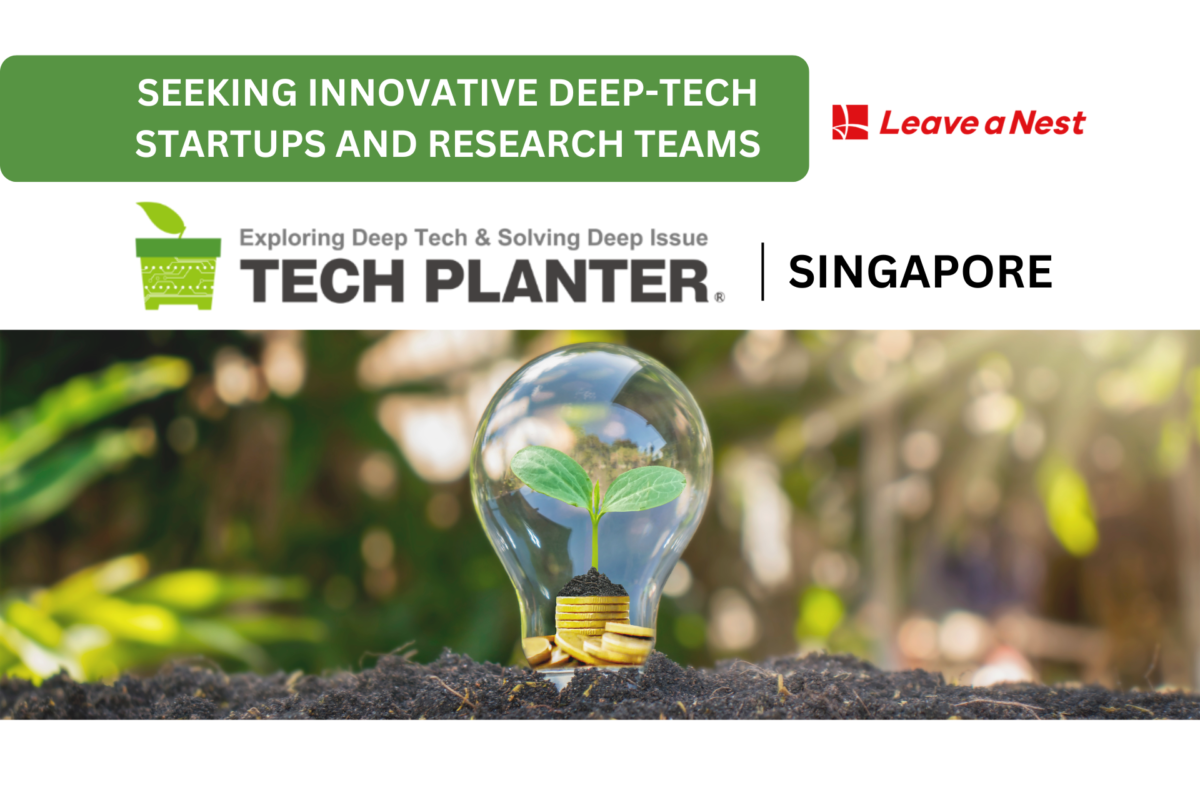 Calling for Startups and Researcher Teams to join TECH PLANTER Singapore 2026!