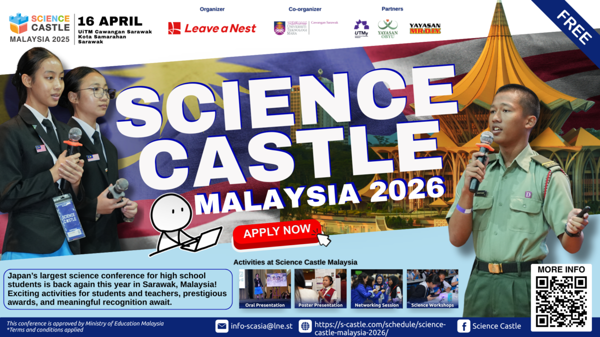 Official Selection Announcement: Oral & Poster Presentations for Science Castle Malaysia (Sarawak) 2026