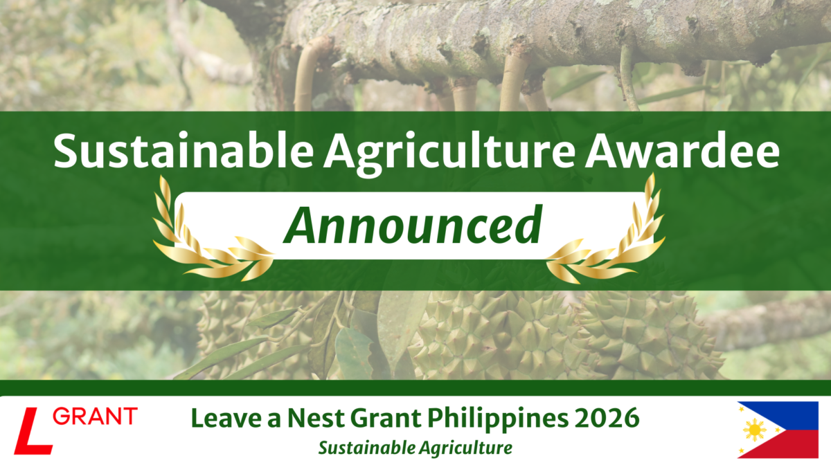 L-Grant Philippines 2026: Leave a Nest Philippines Confers the Sustainable Agriculture Award
