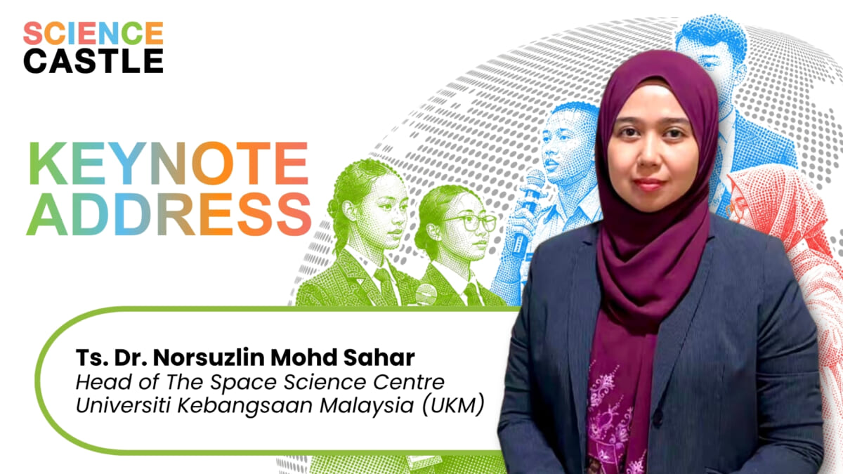 Science Castle Asia 2026 Welcomes Ts. Dr. Norsuzlin Mohd Sahar as Keynote Speaker