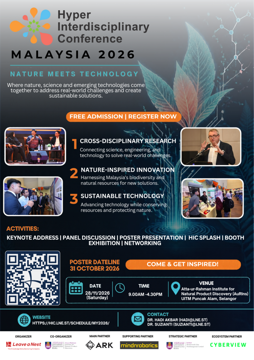 Where Nature Meets Technology: Driving Interdisciplinary Innovation at Hyper Interdisciplinary Conference Malaysia (HICMY) 2026
